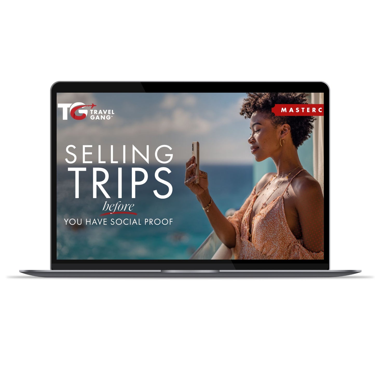 Selling Trips Before You Have Social Proof Masterclass